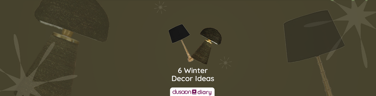 6 Winter Decor Ideas That Will Keep You in a Good Mood - Dusaan