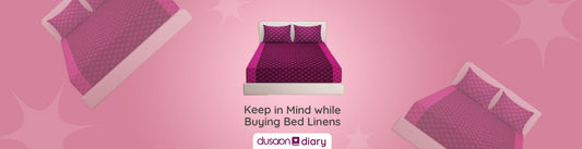 10 Things to Keep in Mind while Buying Bed Linens - Dusaan