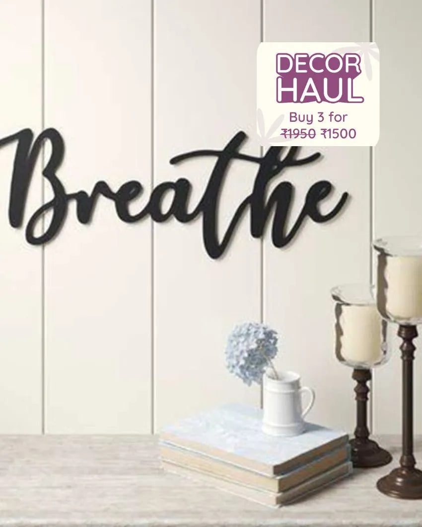 Breathe Wall Quote