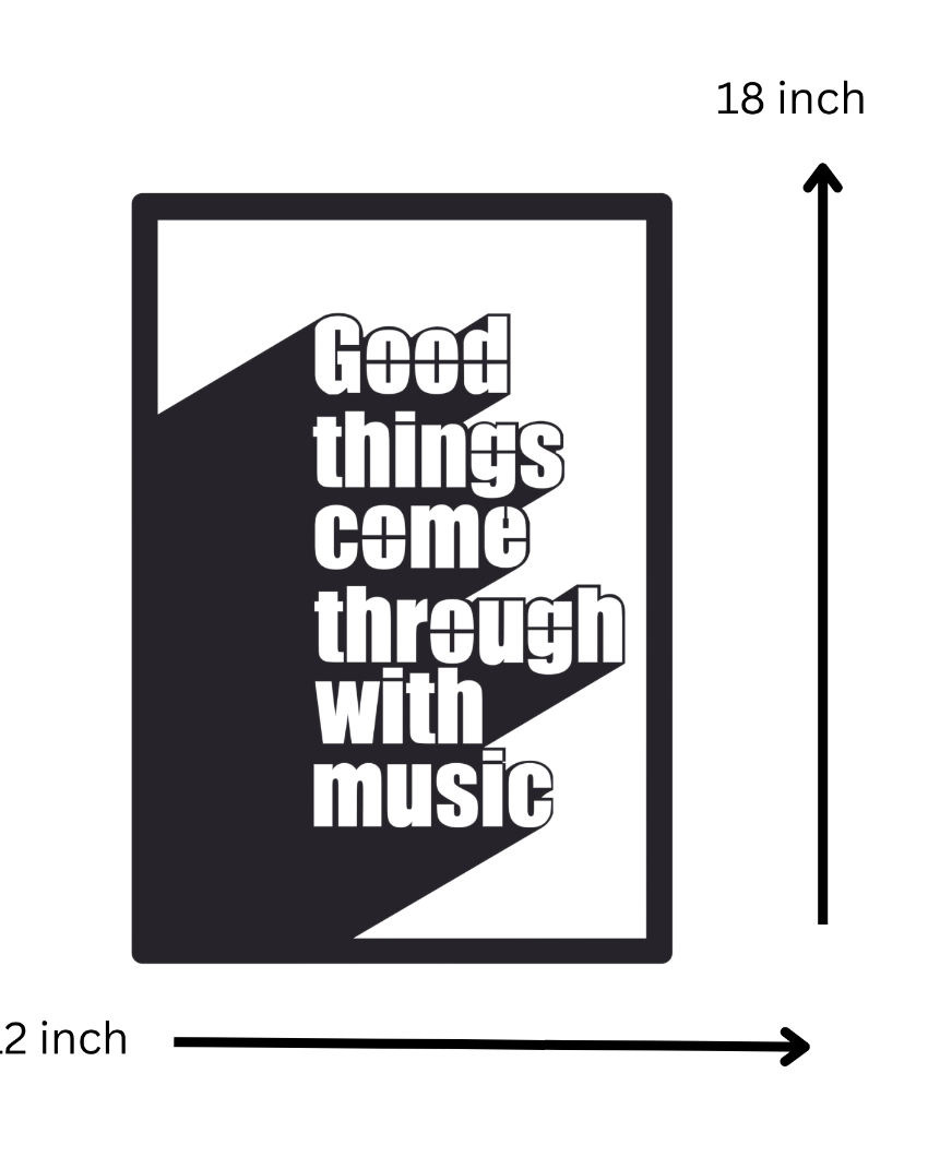 Good Things Come Through With MusicIron Wall Hanging Décor