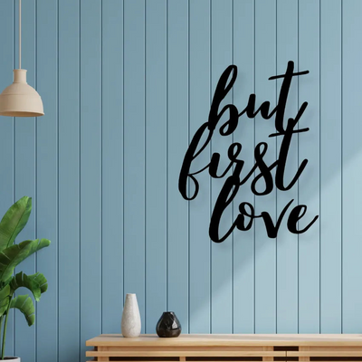 But First LoveIron Wall Hanging Décor