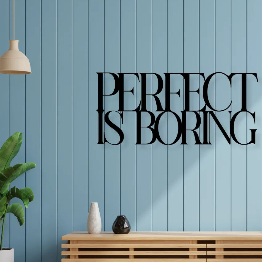 Perfect Is BoringIron Wall Hanging Décor