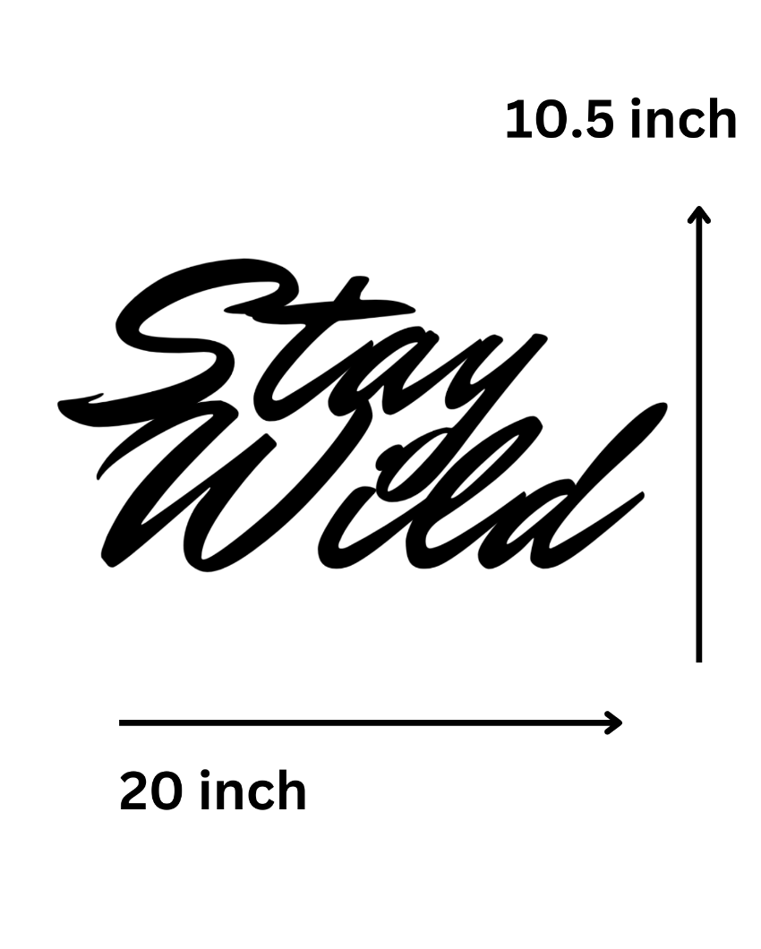 Stay WildIron Wall Hanging Décor