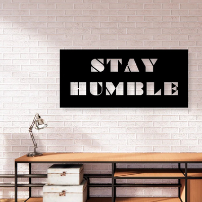 Stay HumbleIron Wall Hanging Décor