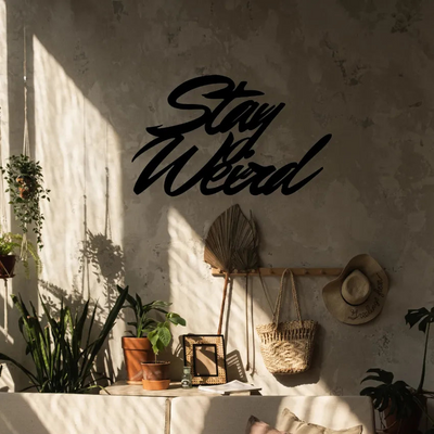 Stay WeirdIron Wall Hanging Décor