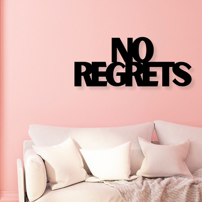 No RegretsIron Wall Hanging Décor