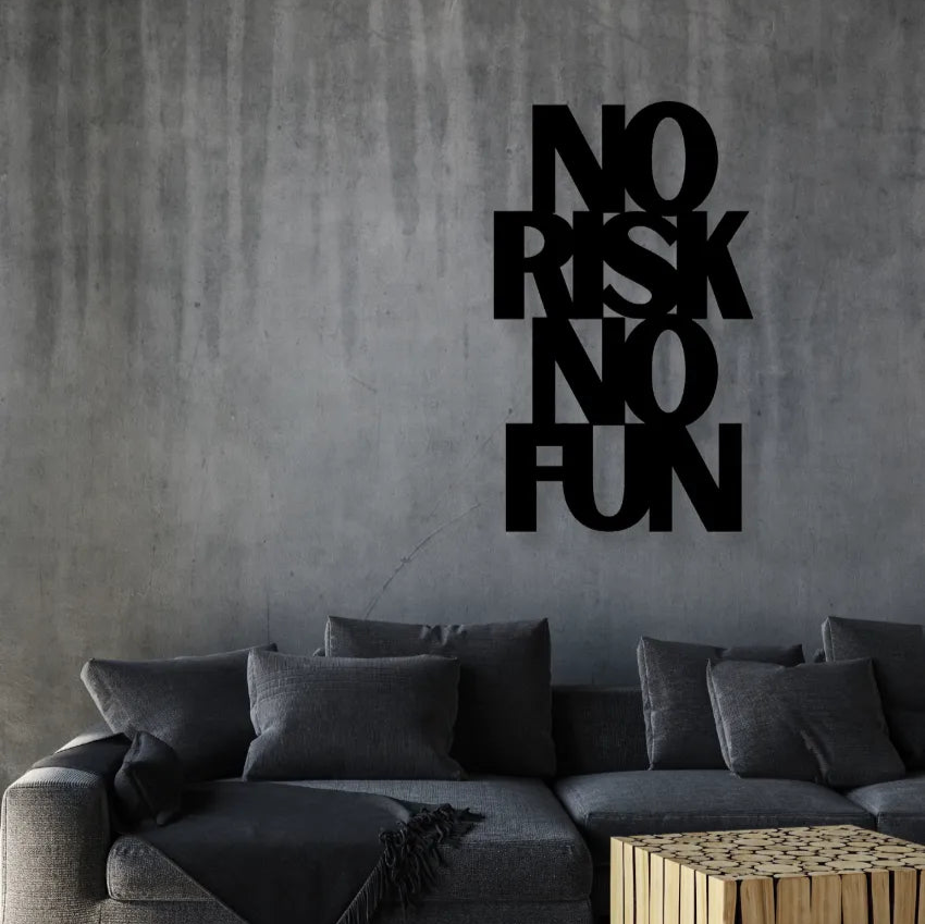 No Risk No FunIron Wall Hanging Décor