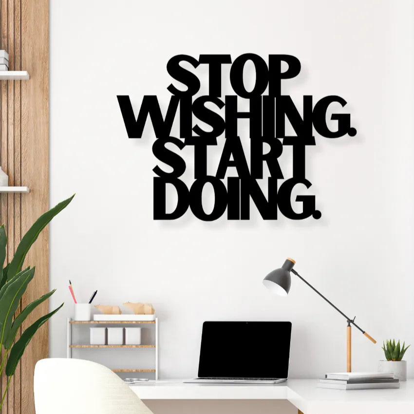 Stop Wishing. Start Doing.Iron Wall Hanging Décor