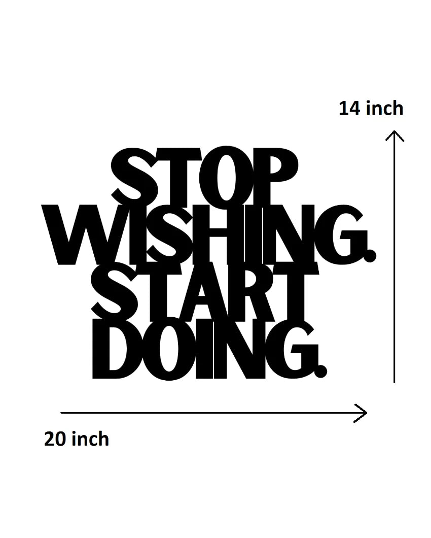 Stop Wishing. Start Doing.Iron Wall Hanging Décor