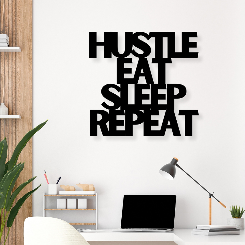 Hustle Eat Sleep RepeatIron Wall Hanging Décor