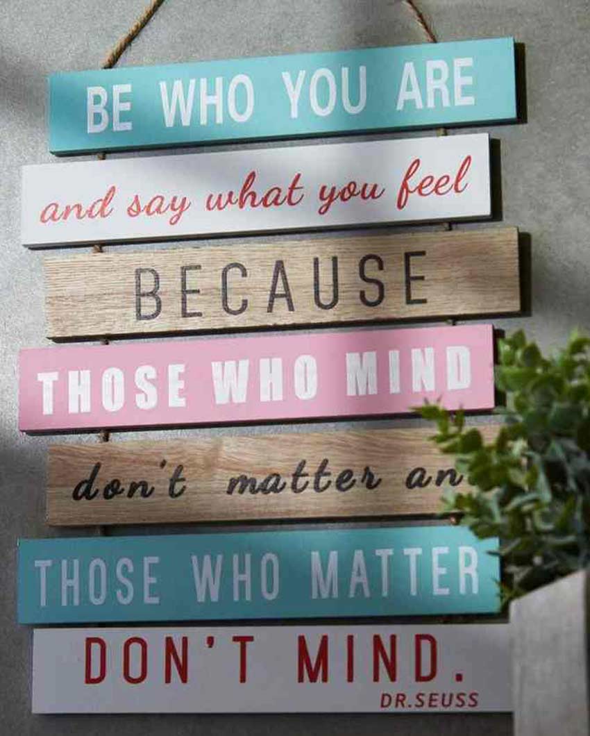 Be Who You Are Positive Quotes Wall Hanging | 43 x 25 cm/ 17 x 10 inches