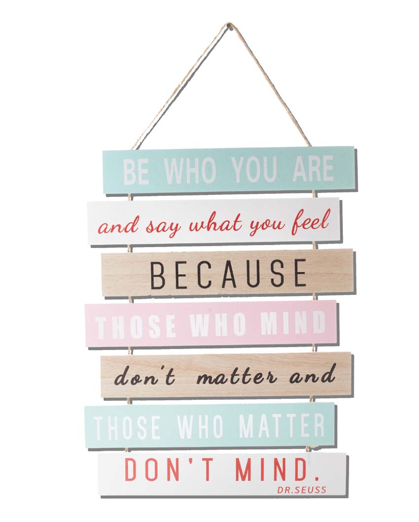 Be Who You Are Positive Quotes Wall Hanging | 43 x 25 cm/ 17 x 10 inches