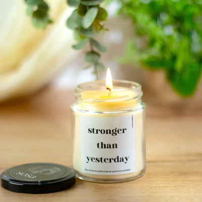 Stronger Than Yesterday Candle