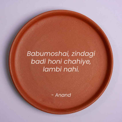 Timeless Dialogues Anand Movie Quote Brown Terracotta Wall Decor Plate | 8 inches