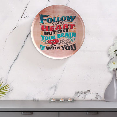 Elegant Multicolor Shade Follow Your Heart Quote Wall Plate | 10 inches