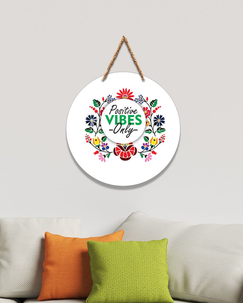 Positive Vibes Motivational Quotes Decorative Wall Hanging | 9 x 11 inches