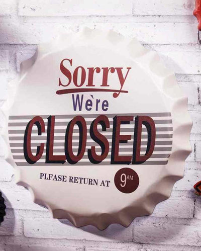 Sorry We Are Closed Bottle Cap Wall Decor | 14 inches