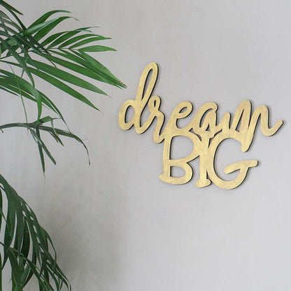 DREAM BIG Wall Quote | Multiple Colors Golden