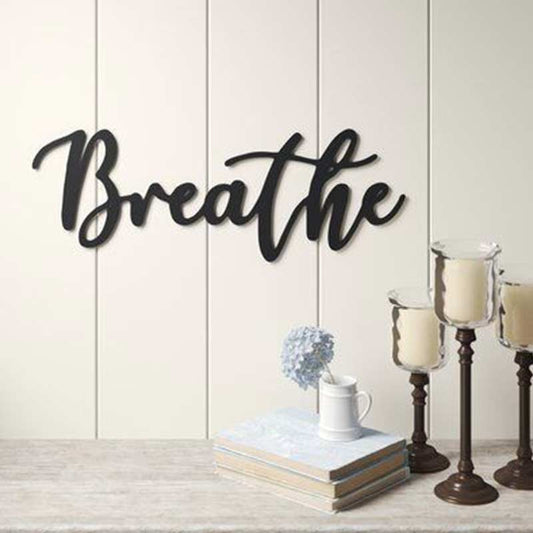 Breathe Wall Quote | Multiple Colors Black